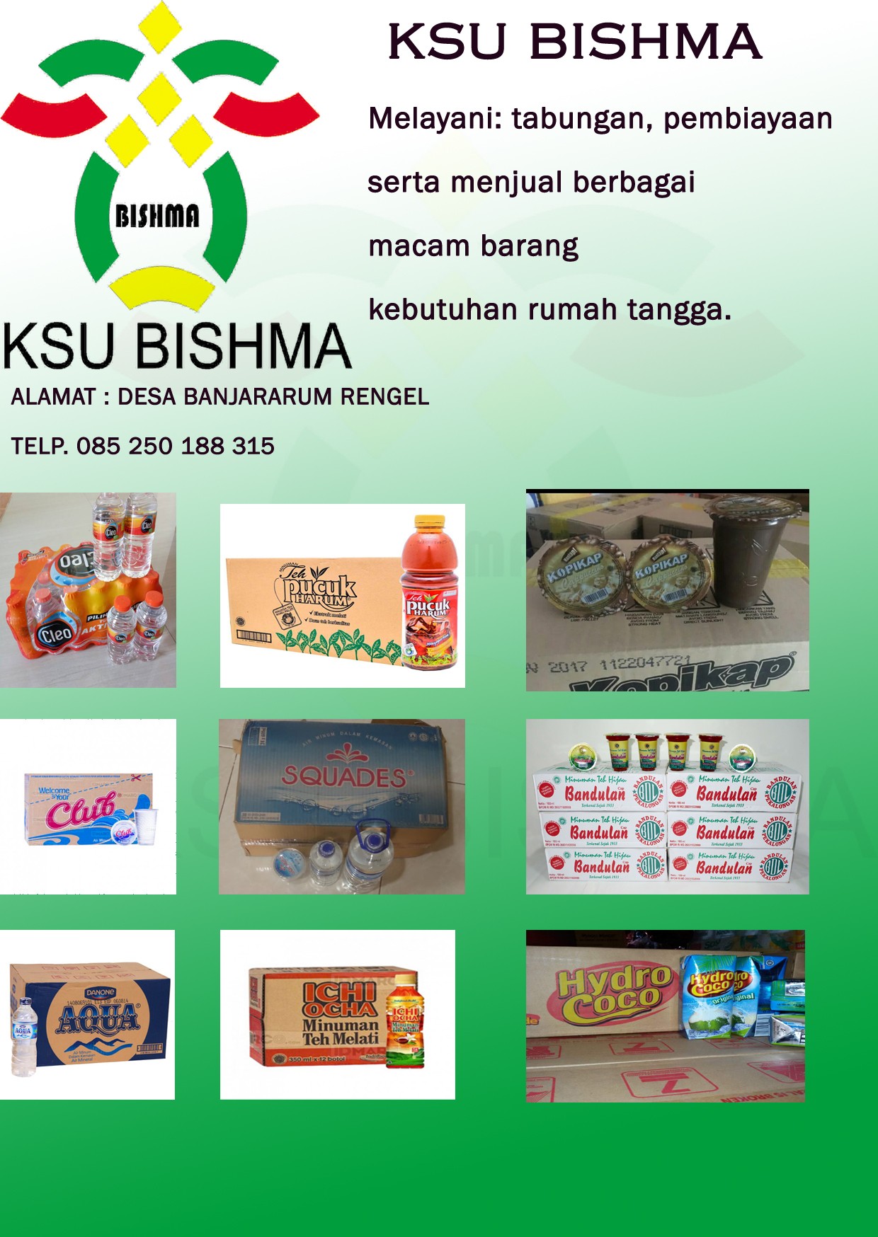 PRODUK AIR MINUM DALAM KEMASAN YANG DIJUAL KSU BISHMA 