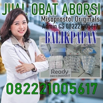 Obat Cytotec Balikpapan 082221005617 Jual Obat Aborsi Asli 100% Ampuh